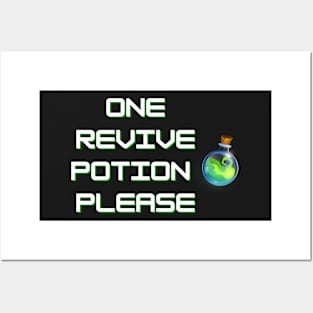 One Revive Potion Please Posters and Art